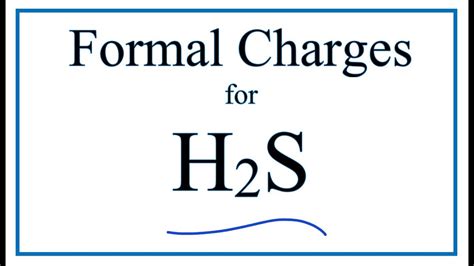 h2s formal charge.